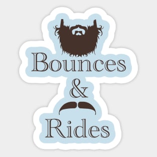 Beard Bounces & Mustache Rides Sticker